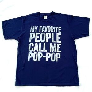 My Favorite People Call Me Pop-Pop Navy Blue Short Sleeve Tee Shirt, Size XL